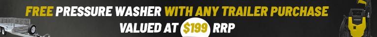 Promotional banner stating Free pressure washer with any trailer purchase, valued at $199 RRP, featuring images of a trailer and a pressure washer.